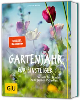 Mayer |  Gartenjahr für Einsteiger | Buch |  Sack Fachmedien