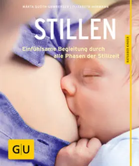 Guóth-Gumberger / Hormann | Stillen | Buch | 978-3-8338-4020-3 | www2.sack.de
