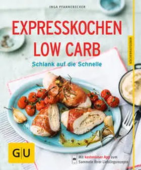 Pfannebecker |  Expresskochen Low Carb | Buch |  Sack Fachmedien