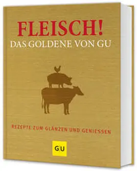 Fleisch! Das Goldene von GU | Buch |  Sack Fachmedien
