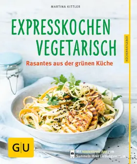 Kittler |  Expresskochen Vegetarisch | eBook | Sack Fachmedien