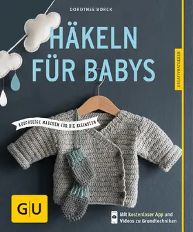 Borck | Häkeln für Babys | Buch | 978-3-8338-4842-1 | www2.sack.de