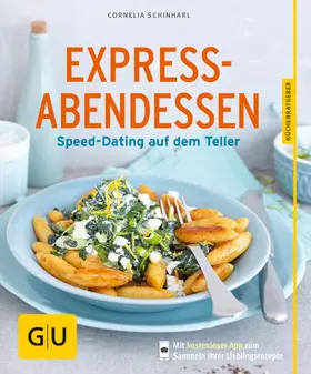 Schinharl |  Express-Abendessen | eBook | Sack Fachmedien