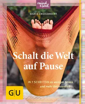 Engelbrecht |  Schalt die Welt auf Pause | eBook | Sack Fachmedien