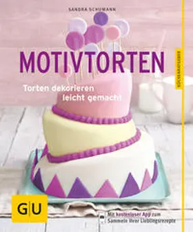 Schumann |  Motivtorten | Buch |  Sack Fachmedien