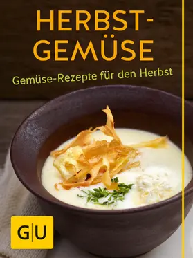 Schinharl / Dusy / Gerlach |  Herbst-Gemüse | eBook | Sack Fachmedien