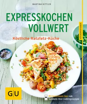Kittler |  Expresskochen Vollwert | eBook | Sack Fachmedien