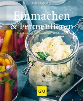 Casparek |  Einmachen & Fermentieren | eBook | Sack Fachmedien