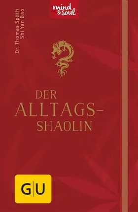 Späth / Bao |  Der Alltags-Shaolin | eBook | Sack Fachmedien