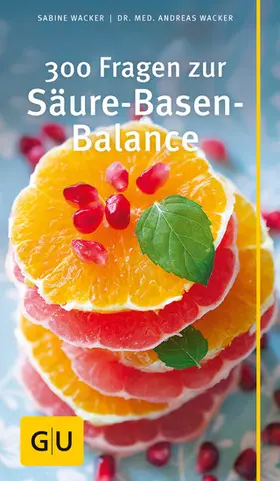 Wacker |  300 Fragen zur Säure-Basen-Balance | eBook | Sack Fachmedien