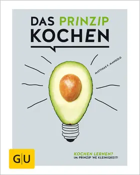 Mangold |  Das Prinzip Kochen | eBook | Sack Fachmedien