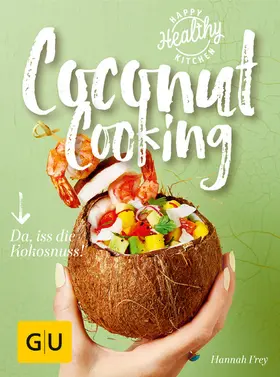 Frey |  Coconut Cooking | eBook | Sack Fachmedien