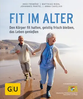Froböse / Riedl / Cavelius |  Fit im Alter | Buch |  Sack Fachmedien