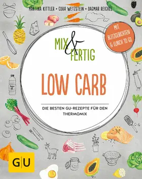 Kittler / Reichel / Wetzstein |  Mix & Fertig Low Carb | eBook | Sack Fachmedien