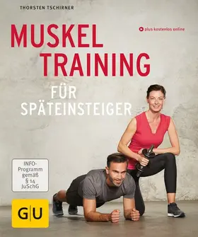 Tschirner |  Muskeltraining für Späteinsteiger | eBook | Sack Fachmedien