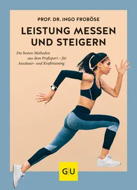 Froböse |  Leistung messen & steigern | eBook | Sack Fachmedien