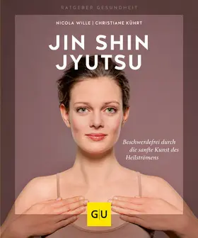 Wille / Kührt |  Jin Shin Jyutsu | eBook | Sack Fachmedien