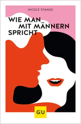 Stange |  Wie man mit Männern spricht | Buch |  Sack Fachmedien