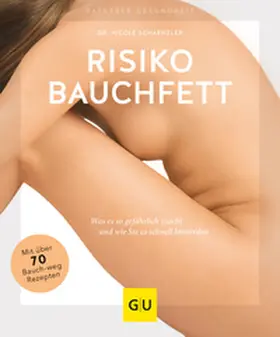 Schaenzler |  Risiko Bauchfett | Buch |  Sack Fachmedien