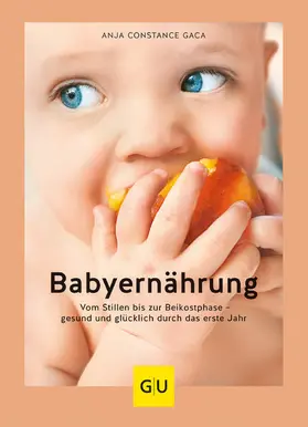 Gaca |  Babyernährung | eBook | Sack Fachmedien