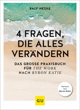Heske / Zilliges |  4 Fragen, die alles verändern | Buch |  Sack Fachmedien