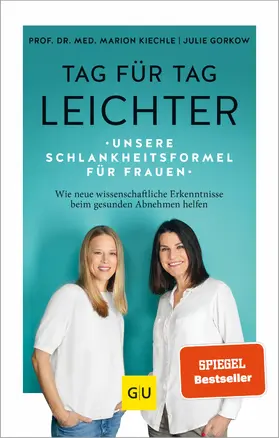 Kiechle / Gorkow |  Tag für Tag leichter | eBook | Sack Fachmedien