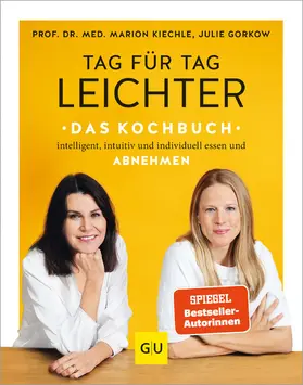 Kiechle / Gorkow |  Tag für Tag leichter - das Kochbuch | eBook | Sack Fachmedien