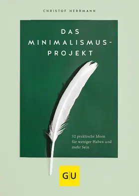 Herrmann |  Das Minimalismus-Projekt | eBook | Sack Fachmedien