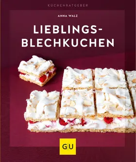 Walz | Lieblings-Blechkuchen | E-Book | www2.sack.de