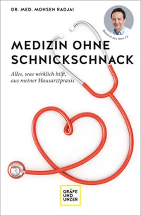 Radjai / Schöber |  Medizin ohne Schnickschnack | Buch |  Sack Fachmedien