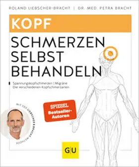 Bracht / Liebscher-Bracht |  Kopfschmerzen selbst behandeln | Buch |  Sack Fachmedien