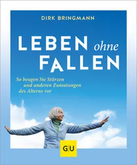 Bringmann |  Leben ohne Fallen | Buch |  Sack Fachmedien