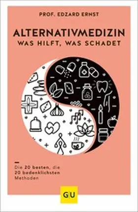 Ernst |  Alternativmedizin - was hilft, was schadet | eBook | Sack Fachmedien