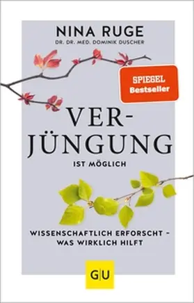 Ruge / Duscher |  Verjüngung ist möglich | eBook | Sack Fachmedien