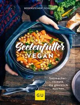 Bodensteiner / Schlimm |  Seelenfutter vegan | eBook | Sack Fachmedien