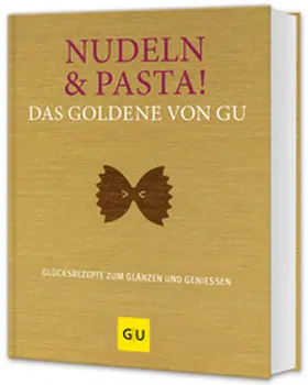 Gronau |  Nudeln & Pasta! Das Goldene von GU | Buch |  Sack Fachmedien