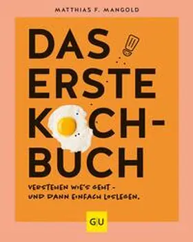 Mangold |  Das erste Kochbuch | eBook | Sack Fachmedien
