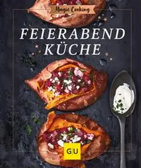Pfannebecker |  Feierabendküche | eBook | Sack Fachmedien