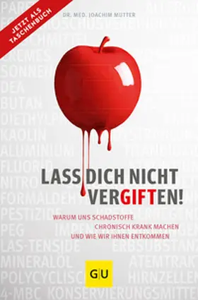 Mutter |  Lass dich nicht vergiften! | Buch |  Sack Fachmedien