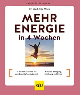 Walk |  Mehr Energie in 4 Wochen | Buch |  Sack Fachmedien