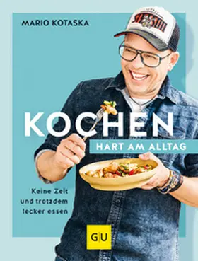 Kotaska | Kochen hart am Alltag | Buch | 978-3-8338-8823-6 | www2.sack.de