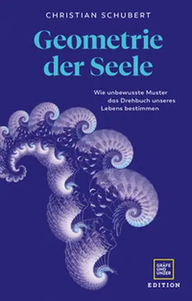 Schubert / Zilliges |  Geometrie der Seele | Buch |  Sack Fachmedien