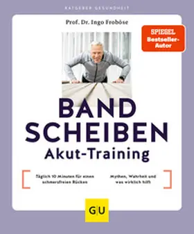 Froböse |  Bandscheiben-Akut-Training | Buch |  Sack Fachmedien