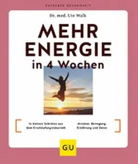 Walk | Mehr Energie in 4 Wochen | E-Book | www2.sack.de