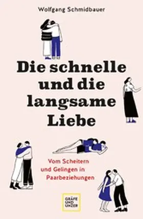 Schmidbauer |  Die schnelle und die langsame Liebe | eBook | Sack Fachmedien