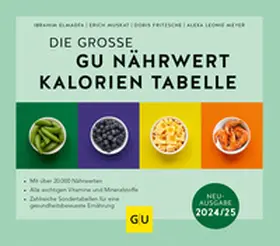 Elmadfa / Muskat / Fritzsche |  Die große GU Nährwert-Kalorien-Tabelle 2024/25 | Buch |  Sack Fachmedien
