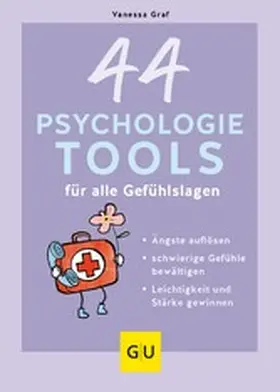 Graf |  44 Psychologie-Tools für alle Gefühlslagen | eBook | Sack Fachmedien