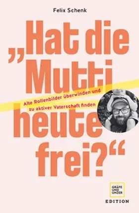 Schenk |  "Hat die Mutti heute frei?" | eBook | Sack Fachmedien
