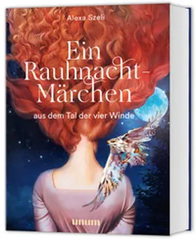 Szeli |  Ein Rauhnacht-Märchen | Buch |  Sack Fachmedien
