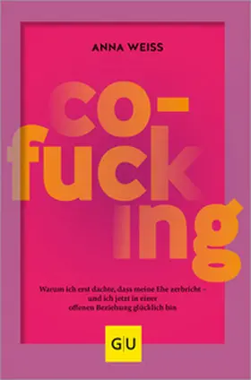 Weiss |  Co-Fucking | Buch |  Sack Fachmedien